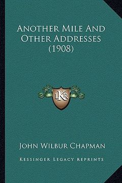 portada another mile and other addresses (1908)