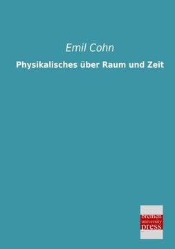 portada Physikalisches ueber Raum und Zeit (German Edition)