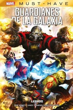 portada Guardianes de la Galaxia: Legado -  Marvel Must Have