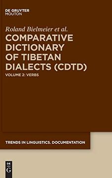 portada Comparative Dictionary of Tibetan Dialects Cdtd: Verbs (Trends in Linguistics. Documentation Tildoc) (en Inglés)