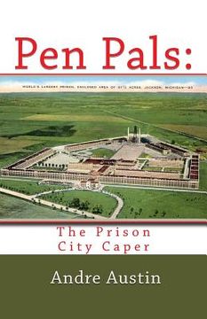 portada Pen Pals: The Prison City Caper (en Inglés)