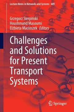 portada Challenges and Solutions for Present Transport Systems