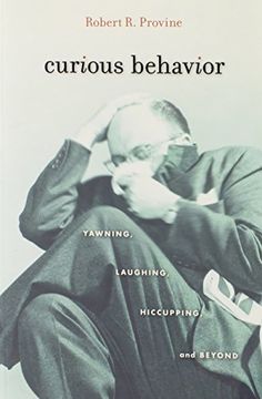 portada Curious Behavior: Yawning, Laughing, Hiccupping, and Beyond 