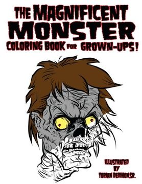 portada The Magnificent Monster Coloring Book for Grown-ups!