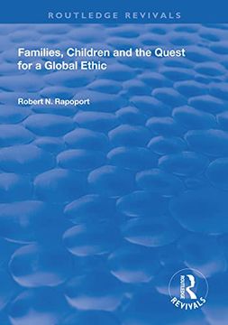 portada Families, Children and the Quest for a Global Ethic (en Inglés)