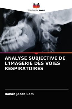 portada Analyse Subjective de l'Imagerie Des Voies Respiratoires (in French)