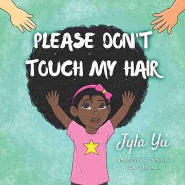 portada Please Don't Touch My Hair (en Inglés)