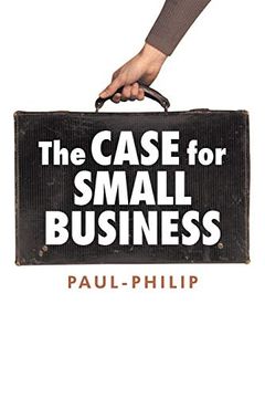 portada The Case for Small Business (en Inglés)