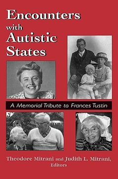portada encounters with autistic states: a memorial tribute to frances tustin (en Inglés)