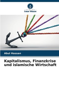 portada Kapitalismus, Finanzkrise und islamische Wirtschaft (en Alemán)