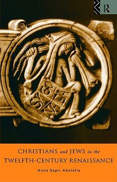 portada christians and jews in the twelfth-century renaissance (en Inglés)