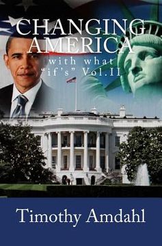 portada Changing America: with what if's Vol.II (en Inglés)