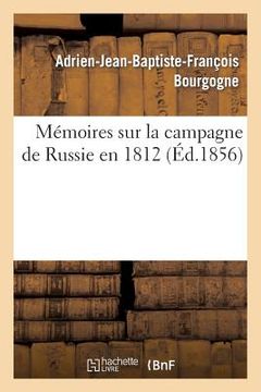portada Mémoires Sur La Campagne de Russie En 1812 (en Francés)