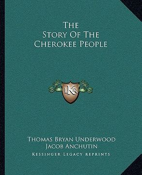 portada the story of the cherokee people (en Inglés)