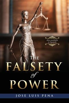 portada The Falsety of Power (in English)