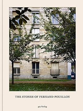 portada The Stones of Ferdinand Pouillon an Alternative Modernism in French Architecture 