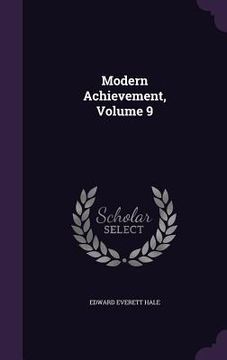 portada Modern Achievement, Volume 9 (en Inglés)