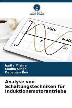 portada Analyse von Schaltungstechniken für Induktionsmotorantriebe (en Alemán)