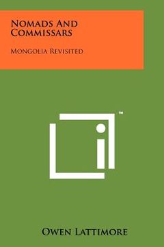 portada nomads and commissars: mongolia revisited (en Inglés)