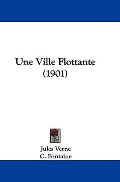 portada une ville flottante (1901) (in English)