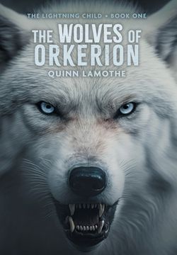 portada The Wolves of Orkerion (en Inglés)