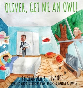 portada Oliver Get Me An Owl (in English)