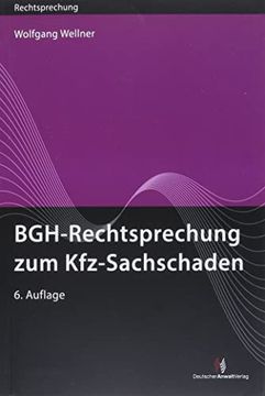 portada Bgh-Rechtsprechung zum Kfz-Sachschaden (en Alemán)