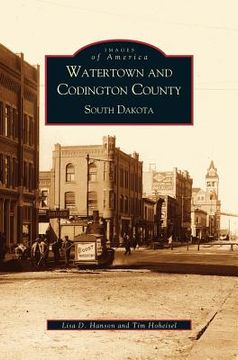 portada Watertown and Codington County, South Dakota (in English)