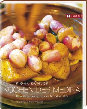 portada Küchen der Medina: Familienrezepte aus Nordafrika (en Alemán)