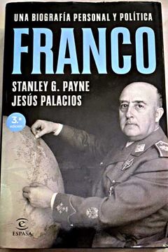 franco a personal and political biography