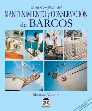 portada Guia Completa del Mantenimiento y Conservacion Barcos (in Spanish)