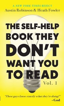 portada The Self-Help Book They Don't Want You To Read: Volume 1 (en Inglés)