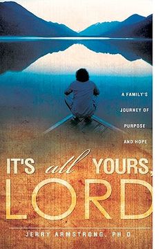 portada it's all yours, lord (en Inglés)