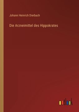 portada Die Arzneimittel des Hippokrates (en Alemán)