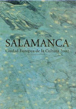 portada Salamanca. Ciudad Europea de la Cultura 2002