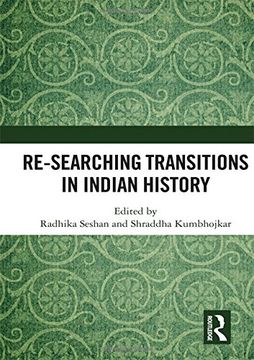 portada Re-Searching Transitions in Indian History (en Inglés)