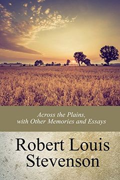 portada Across the Plains, with Other Memories and Essays