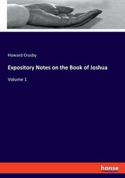 portada Expository Notes on the Book of Joshua: Volume 1 (in English)