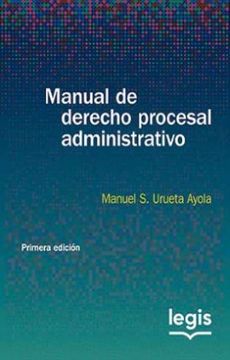 portada Manual de Derecho Procesal Administrativo (in Spanish)