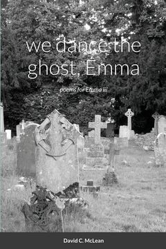 portada we dance the ghost, Emma (en Inglés)