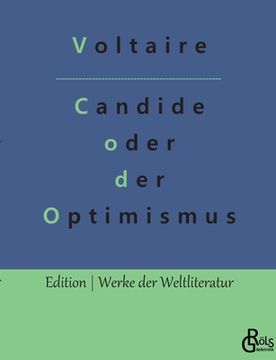 portada Candide oder der Optimismus: Die beste aller Welten (en Alemán)