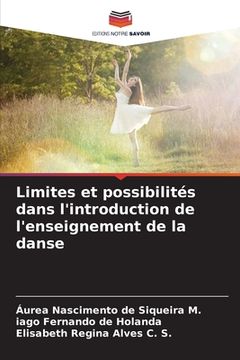 portada Limites et possibilités dans l'introduction de l'enseignement de la danse (en Francés)
