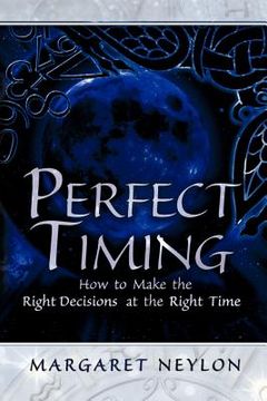 portada perfect timing: how to make the right decisions at the right time (en Inglés)
