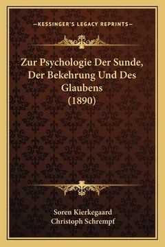 portada Zur Psychologie Der Sunde, Der Bekehrung Und Des Glaubens (1890) (in German)