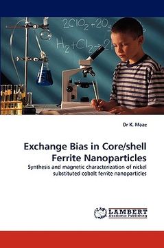 portada exchange bias in core/shell ferrite nanoparticles (en Inglés)