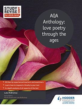 portada Study and Revise for As/A-Level: Aqa Anthology: Love Poetry Through the Ages (en Inglés)