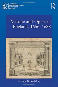 portada Masque and Opera in England, 1656-1688 (Ashgate Interdisciplinary Studies in Opera)