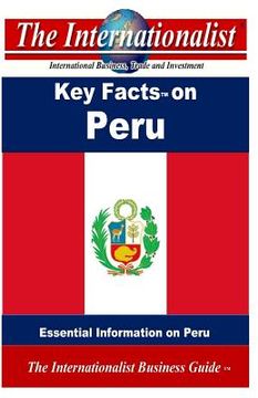 portada Key Facts on Peru: Essential Information on Peru (en Inglés)
