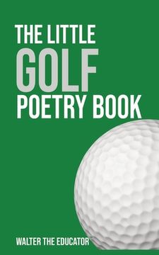 portada The Little Golf Poetry Book (en Inglés)