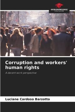 portada Corruption and workers' human rights (en Inglés)
